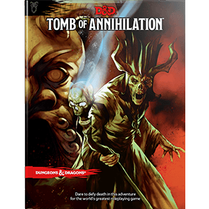 Dungeons and Dragons: 5th Edition: Tomb of Annihilation