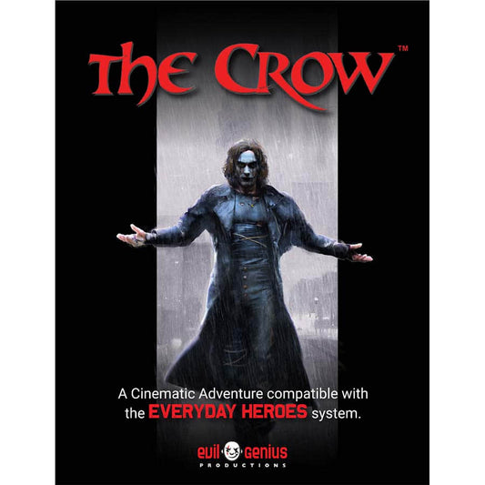 Everyday Heroes: Cinematic Adventure: The Crow